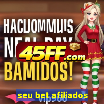 seu bet afiliados